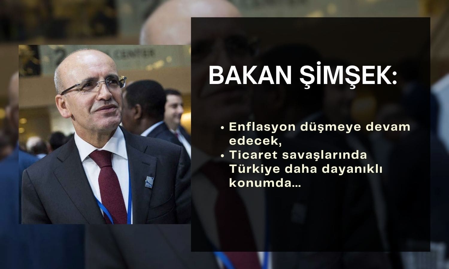 Şimşek'ten mesaj: Türkiye daha dayanıklı konumda