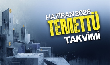 Temettü takvimi: Haziran'da 30 şirketten nakit kâr payı ödemesi