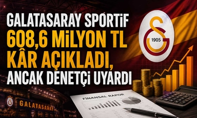 Galatasaray'ın hasılatı 20,6 milyar TL'ye ulaştı