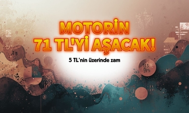 Motorine yeni zam! Pompaya 5 TL'nin üstünde yansıyacak