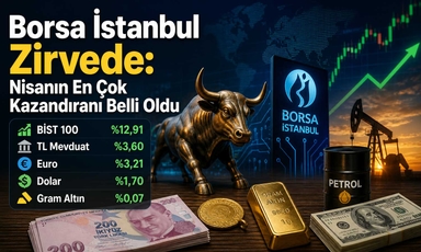 Jeopolitik gerilim piyasaları salladı: Nisan’da kazanan borsa oldu