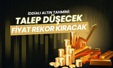 İddialı altın tahmini: 2026'da talep düşecek, fiyat rekor kıracak